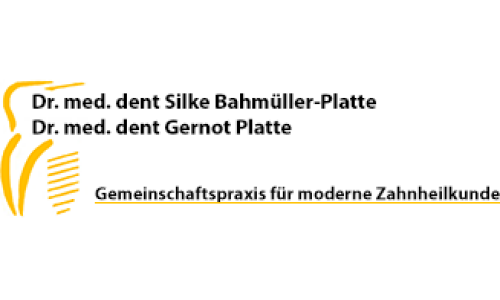 Zahnarztpraxis Dr. med. dent. Silke Bahmüller-Platte  Dr. med. dent. Gernot Platte